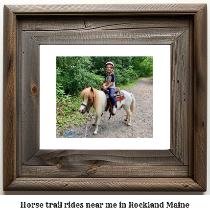 horse trail rides near me in Rockland, Maine